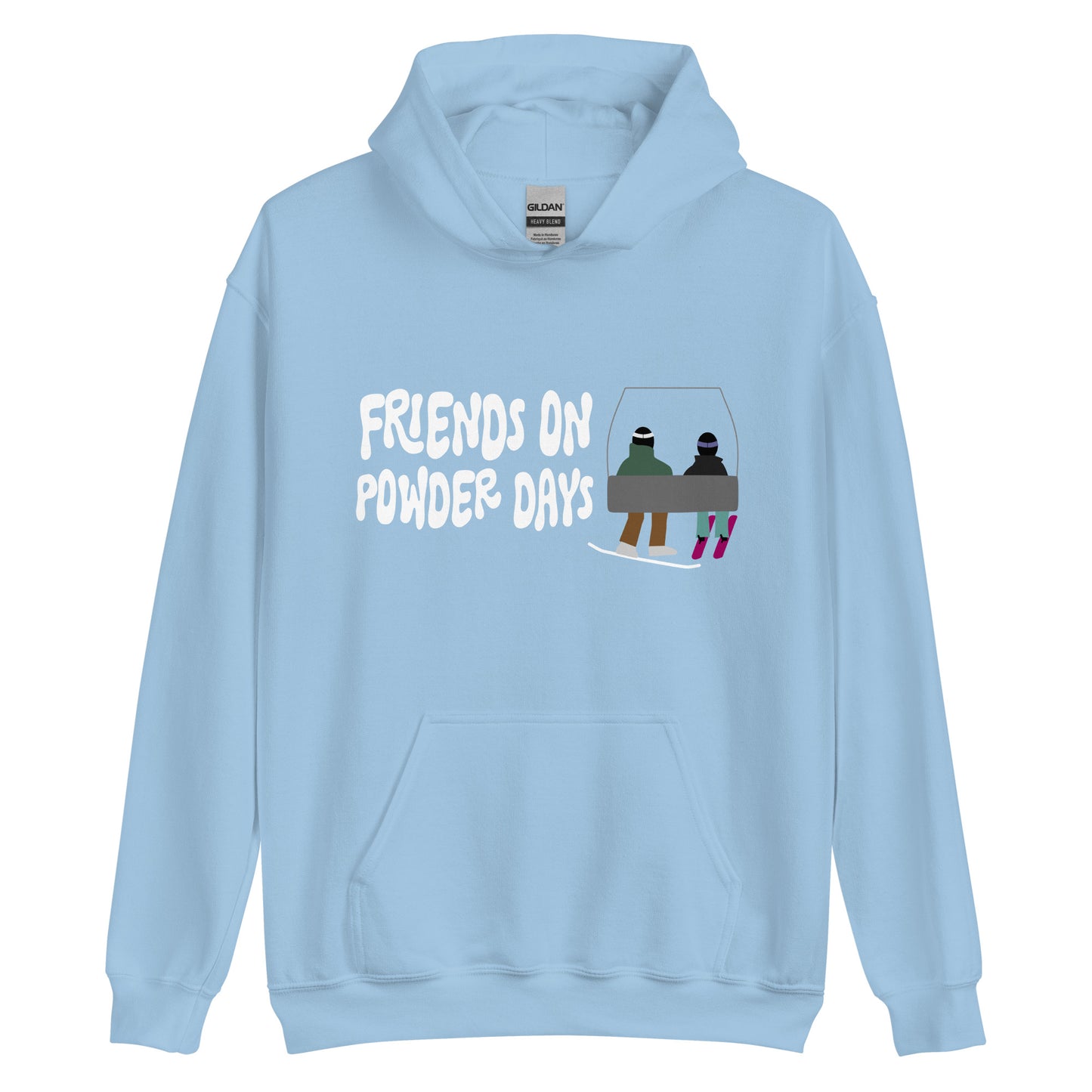 Skip The Last® - Friends On Powder Days - Hoodie