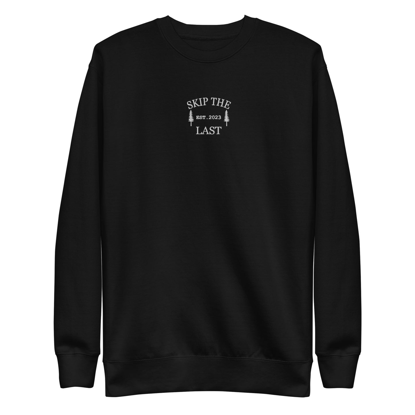 Two More Skip The Last "Skip The Last Pine Tree"  black unisex embroidered crewneck. Front view