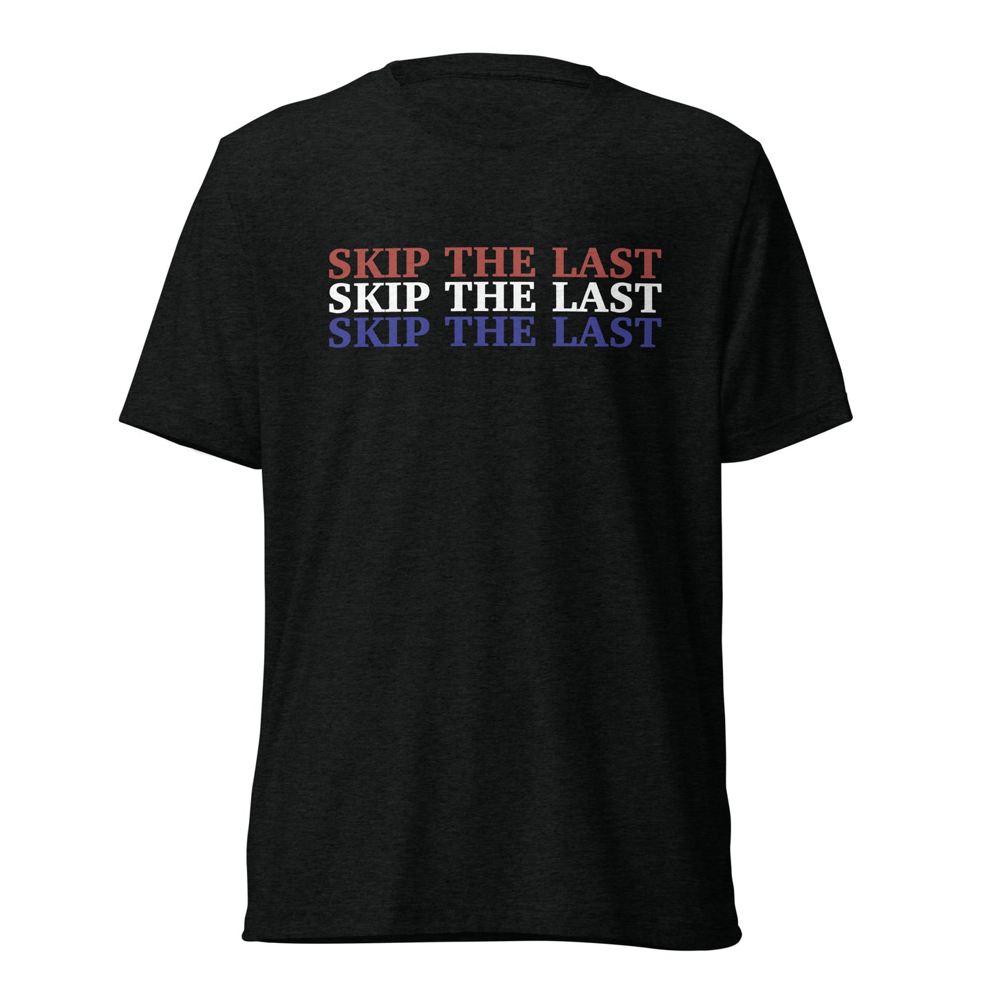 Skip The Last® - USA Short Sleeve Tri-Blend T-Shirt